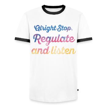 Stop Regulating and Listening Teacher - Men's Ringer Shirt - white/black - Front - AI Model Female 172 light (172cm) & AI Model Male 178 dark (178cm)