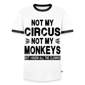 Nicht mein Zirkus. Nicht meine Affen. Aber ich kenne alle - Männer Kontrast-T-Shirt - Weiß/Schwarz - Vorne - AI Model Female 172 light (172cm) & AI Model Male 178 dark (178cm)