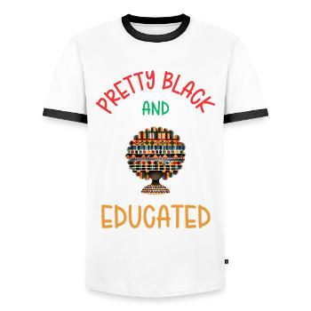 Pretty Black And Educated Black African American - Men's Ringer Shirt - white/black - Front - AI Model Female 172 light (172cm) & AI Model Male 178 dark (178cm)