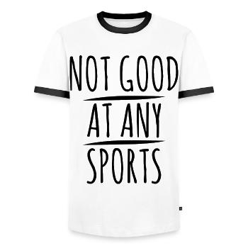 145 Not good at any Sports - Men's Ringer Shirt - white/black - Front - AI Model Female 172 light (172cm) & AI Model Male 178 dark (178cm)