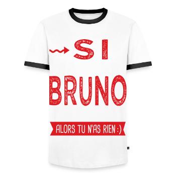 Si tu n as pas un Bruno dans ta vie Cadeau Humour - T-shirt contrasté Homme - blanc/noir - Devant - AI Model Female 172 light (172cm) & AI Model Male 178 dark (178cm)
