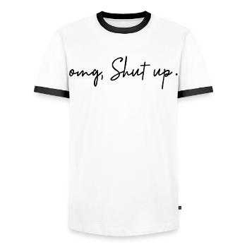 Omg, Shut Up – minimalistischer Sarkasmus-Humor - Männer Kontrast-T-Shirt - Weiß/Schwarz - Vorne - AI Model Female 172 light (172cm) & AI Model Male 178 dark (178cm)