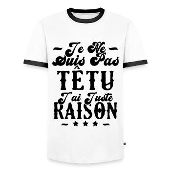 je ne suis pas têtu j'ai juste raison - T-shirt contrasté Homme - blanc/noir - Devant - AI Model Female 172 light (172cm) & AI Model Male 178 dark (178cm)
