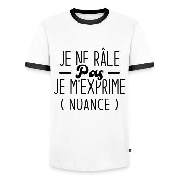 Je ne râle pas, je m’exprime nuance idée cadeau - T-shirt contrasté Homme - blanc/noir - Devant - AI Model Female 172 light (172cm) & AI Model Male 178 dark (178cm)