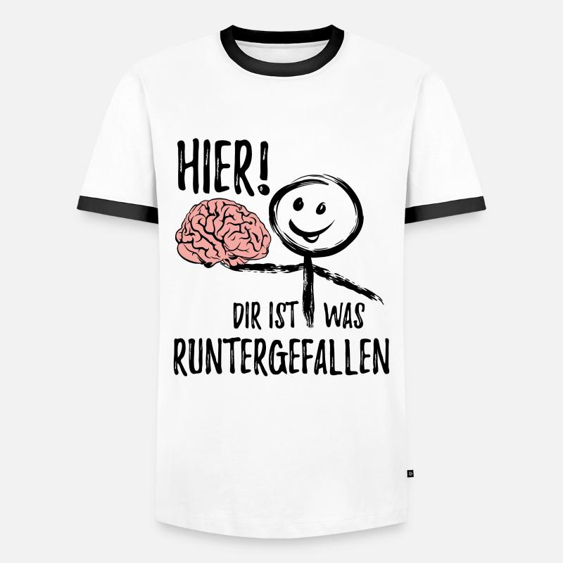 Dir ist was runtergefallen - Gehirn - Spruch - Männer Kontrast-T-Shirt - Weiß/Schwarz