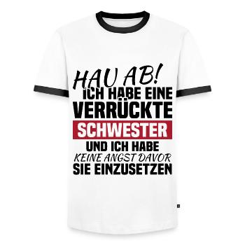 Hau ab! ich habe eine verrückte schwester - Männer Kontrast-T-Shirt - Weiß/Schwarz - Vorne - AI Model Female 172 light (172cm) & AI Model Male 178 dark (178cm)
