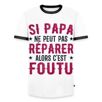 Si Papa Ne Peut Pas Réparer Alors C'est Foutu - T-shirt contrasté Homme - blanc/noir - Devant - AI Model Female 172 light (172cm) & AI Model Male 178 dark (178cm)