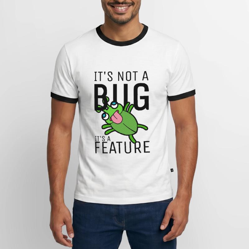 Not a Bug It's a Feature Developer Coder Männer Kontrast-T-Shirt