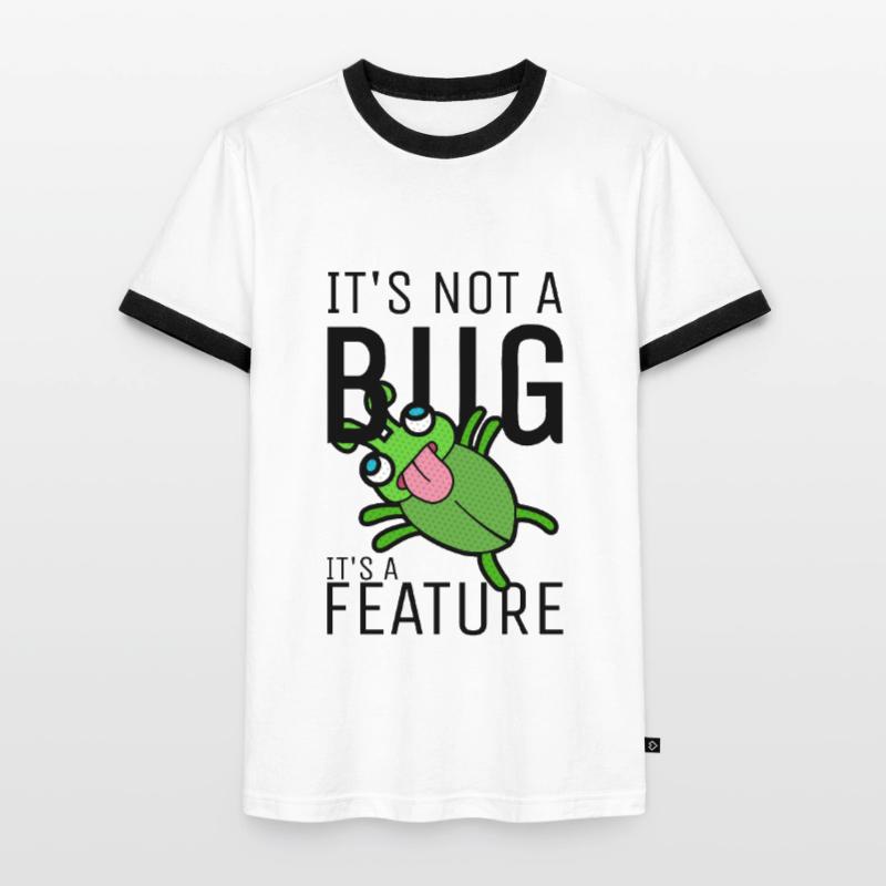 Not a Bug It's a Feature Developer Coder Männer Kontrast-T-Shirt
