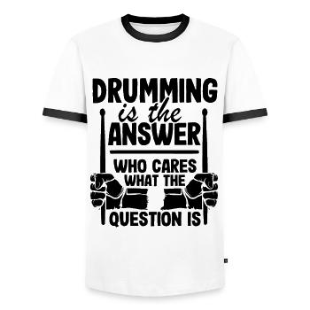 Drumming Is The Answer Drummer Gift Drums Funny - Men's Ringer Shirt - white/black - Front - AI Model Female 172 light (172cm) & AI Model Male 178 dark (178cm)
