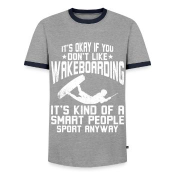It's okay if you don't like Wakeboarding - Men's Ringer Shirt - grey/navy  - Front - AI Model Female 172 light (172cm) & AI Model Male 178 light (178cm)