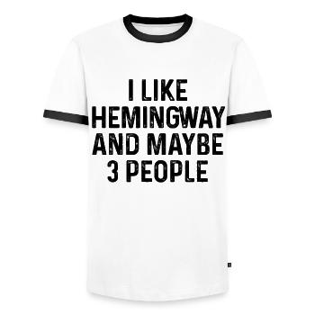 Ich mag Hemingway und vielleicht 3 Personen Katze Liebhaber Geschenk - Männer Kontrast-T-Shirt - Weiß/Schwarz - Vorne - AI Model Female 172 light (172cm) & AI Model Male 178 dark (178cm)
