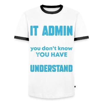 Je résous les problèmes que vous ne pouvez pas comprendre Administrateur informatique - T-shirt contrasté Homme - blanc/noir - Devant - AI Model Female 172 light (172cm) & AI Model Male 178 dark (178cm)
