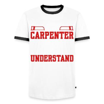 It's A Carpenter Thing, Don't Try To Understand - Men's Ringer Shirt - white/black - Front - AI Model Female 172 light (172cm) & AI Model Male 178 dark (178cm)