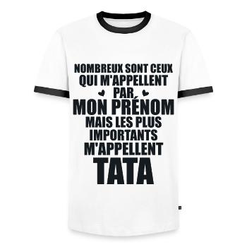 Les plus importants m'appellent Tata - Prénom Tata - T-shirt contrasté Homme - blanc/noir - Devant - AI Model Female 172 light (172cm) & AI Model Male 178 dark (178cm)