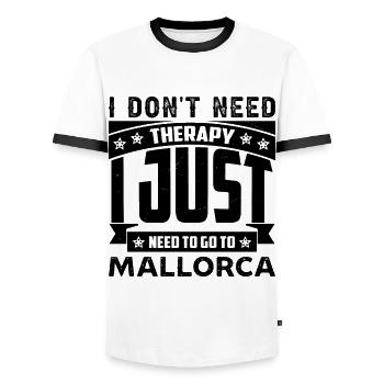 I don't need therapy, I need to go to Mallorca - Men's Ringer Shirt - white/black - Front - AI Model Female 172 light (172cm) & AI Model Male 178 dark (178cm)