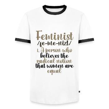 Feminismus Geschenk Radikale Vorstellung Frauen sind gleich - Männer Kontrast-T-Shirt - Weiß/Schwarz - Vorne - AI Model Female 172 light (172cm) & AI Model Male 178 dark (178cm)