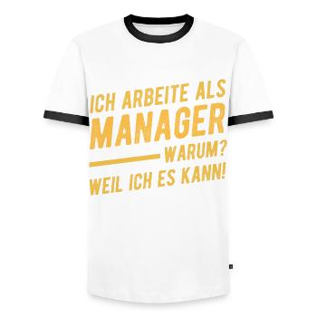 Manager Lustiger Spruch Geschenkideen - Männer Kontrast-T-Shirt - Weiß/Schwarz - Vorne - AI Model Female 172 light (172cm) & AI Model Male 178 dark (178cm)