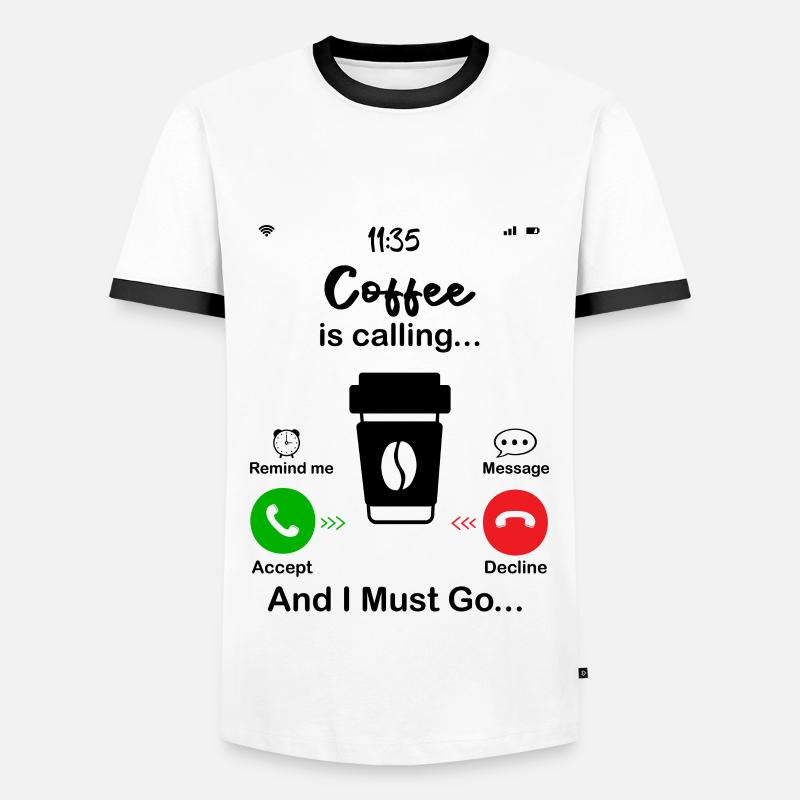 Coffee Is Calling - Men's Ringer Shirt - white/black