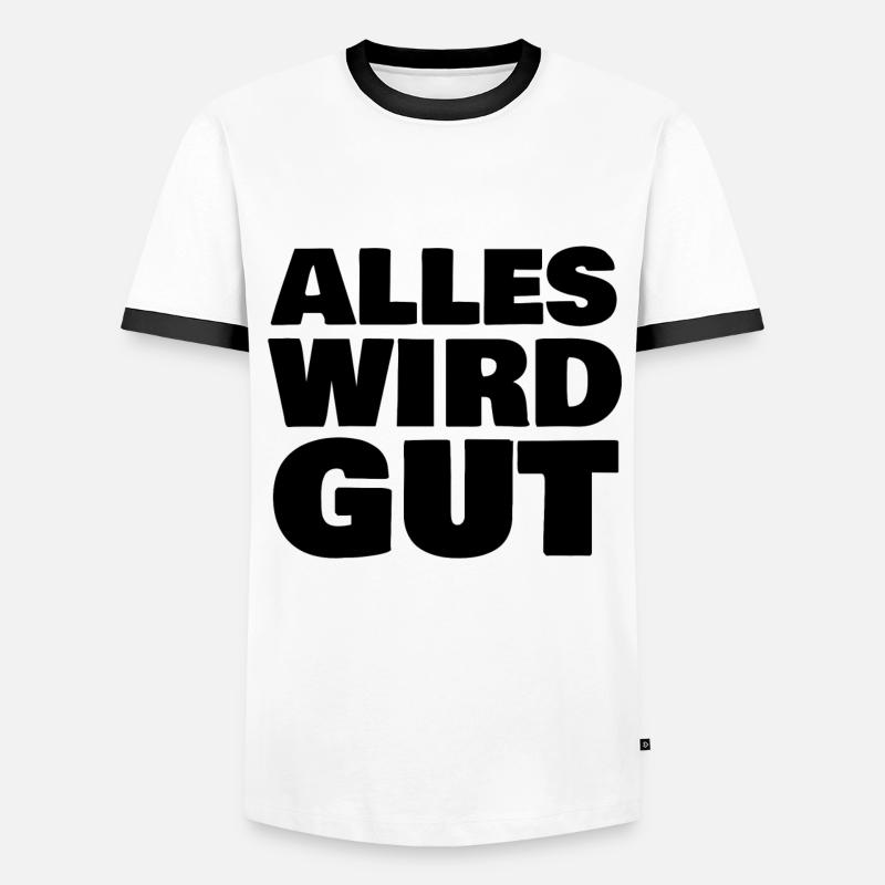 Everything will be fine - Men's Ringer Shirt - white/black