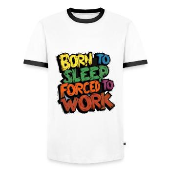 Born To Sleep, Forced To Work - Men's Ringer Shirt - white/black - Front - AI Model Female 172 light (172cm) & AI Model Male 178 dark (178cm)