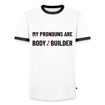 My Pronouns Are Body/Builder - Bodybuilding, Gym - Männer Kontrast-T-Shirt - Weiß/Schwarz - Vorne - AI Model Female 172 light (172cm) & AI Model Male 178 dark (178cm)