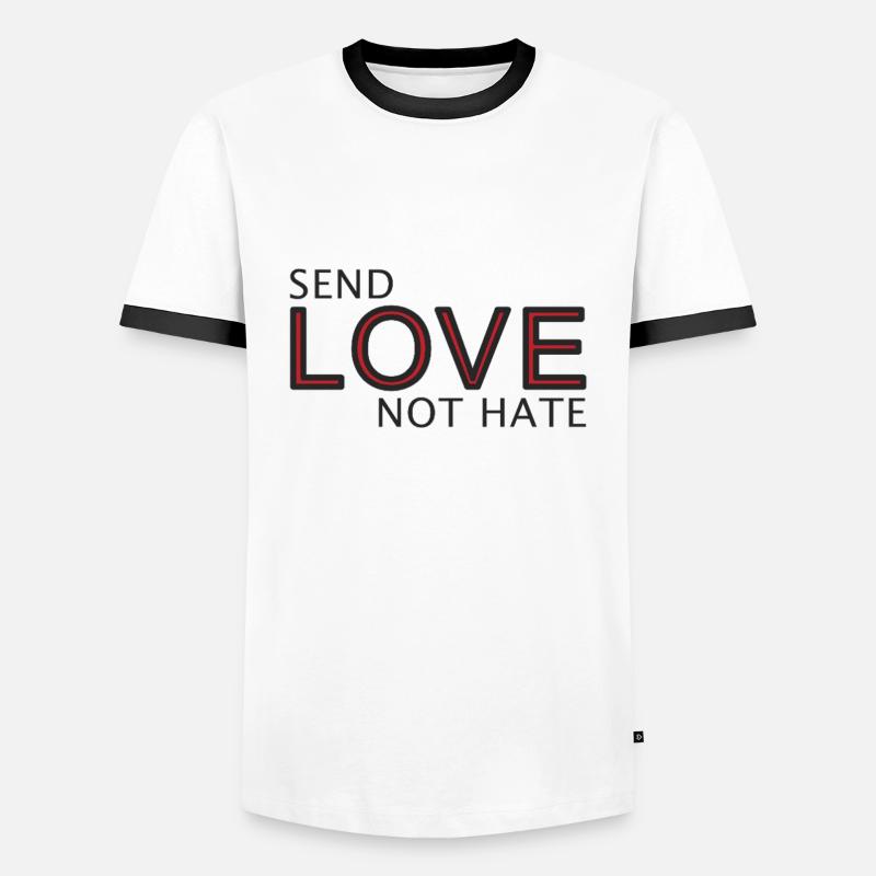 Send Love Not Hate Statement - Men's Ringer Shirt - white/black