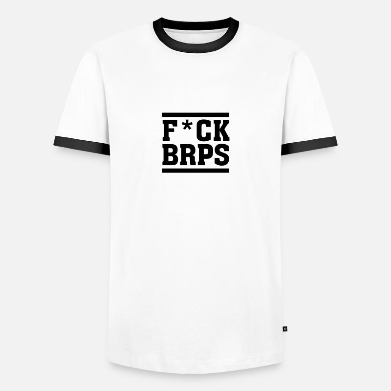 F*CK BRPS - Männer Kontrast-T-Shirt - Weiß/Schwarz