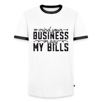 Mind Your Business Or Pay My Bills - finance - Men's Ringer Shirt - white/black - Front - AI Model Female 172 light (172cm) & AI Model Male 178 dark (178cm)