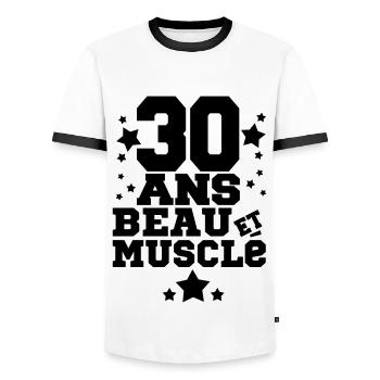 30 ANS BEAU ET MUSCLé,citations,message - T-shirt contrasté Homme - blanc/noir - Devant - AI Model Female 172 light (172cm) & AI Model Male 178 dark (178cm)