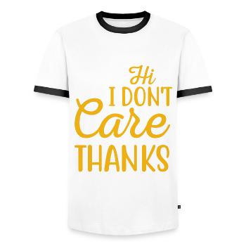Hi I Don t Care Thanks Sarcastic Novelty Funny - Men's Ringer Shirt - white/black - Front - AI Model Female 172 light (172cm) & AI Model Male 178 dark (178cm)