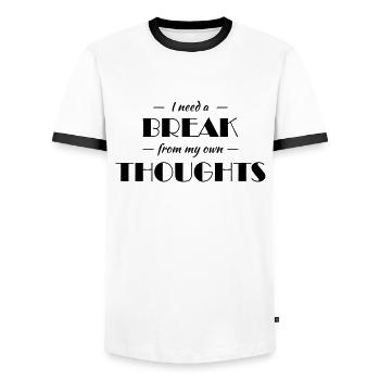 I need a break from my own thoughts - T-shirt contrasté Homme - blanc/noir - Devant - AI Model Female 172 light (172cm) & AI Model Male 178 dark (178cm)