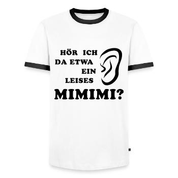 Hör ich da etwa ein leises Mimimi rumheulen Spruc - Männer Kontrast-T-Shirt - Weiß/Schwarz - Vorne - AI Model Female 172 light (172cm) & AI Model Male 178 dark (178cm)