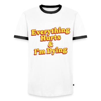 Everything Hurts And I'm Dying Vintage 80s Sarcasm - Men's Ringer Shirt - white/black - Front - AI Model Female 172 light (172cm) & AI Model Male 178 dark (178cm)