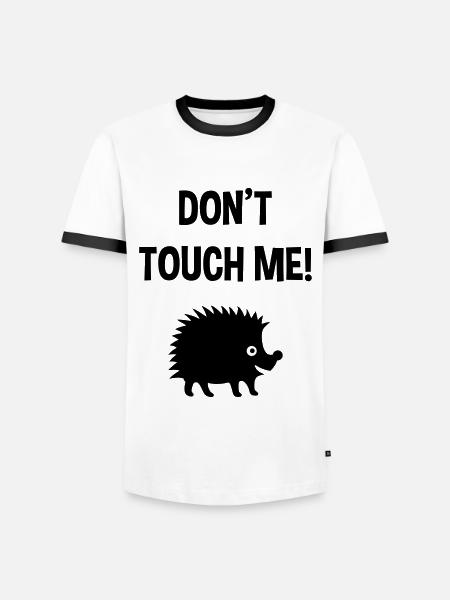 Don't touch me (Igel) - Männer Kontrast-T-Shirt - Weiß/Schwarz