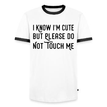 I Know I'm Cute But Please Do Not Touch Me Funny - T-shirt contrasté Homme - blanc/noir - Devant - AI Model Female 172 light (172cm) & AI Model Male 178 dark (178cm)