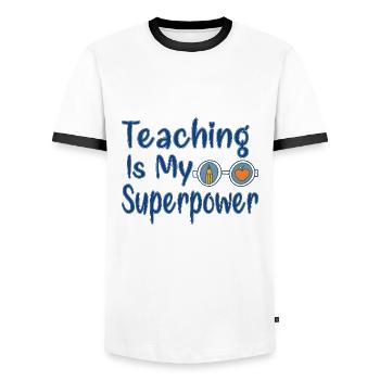 Teaching Is My Superpower, Teacher gift - Men's Ringer Shirt - white/black - Front - AI Model Female 172 light (172cm) & AI Model Male 178 dark (178cm)