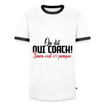 On Dit Oui Coach Humour Coaching Sportif Cadeau - T-shirt contrasté Homme - blanc/noir - Devant - AI Model Female 172 light (172cm) & AI Model Male 178 dark (178cm)