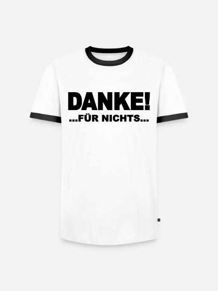 Danke! …für nichts... - Männer Kontrast-T-Shirt - Weiß/Schwarz