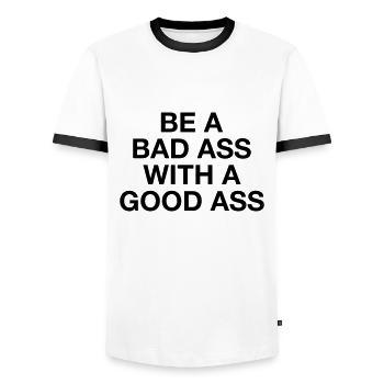 BE A BAD ASS WITH A GOOD ASS - Männer Kontrast-T-Shirt - Weiß/Schwarz - Vorne - AI Model Female 172 light (172cm) & AI Model Male 178 dark (178cm)