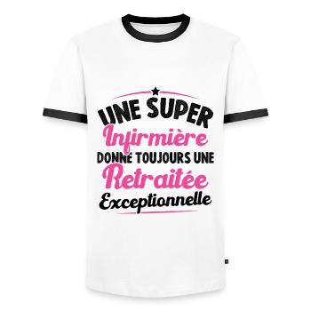 Une super infirmière donne toujours une retraitée - T-shirt contrasté Homme - blanc/noir - Devant - AI Model Female 172 light (172cm) & AI Model Male 178 dark (178cm)