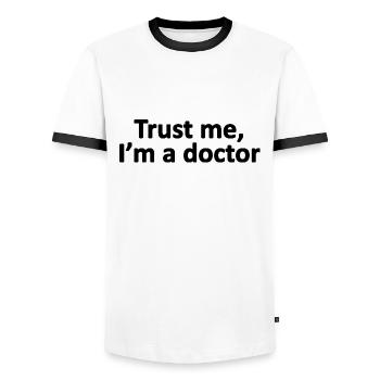 Trust Me I'm A Doctor, Physician, Health Provider - Men's Ringer Shirt - white/black - Front - AI Model Female 172 light (172cm) & AI Model Male 178 dark (178cm)