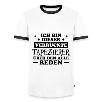 Tapezierer Lustiger Spruch Beruf Tapete Geschenk - Männer Kontrast-T-Shirt - Weiß/Schwarz - Vorne - AI Model Female 172 light (172cm) & AI Model Male 178 dark (178cm)