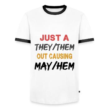 Just A They/Them - Funny - Men's Ringer Shirt - white/black - Front - AI Model Female 172 light (172cm) & AI Model Male 178 dark (178cm)