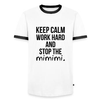 Keep Calm Work Hard and Stop the MIMIMI Gift - Men's Ringer Shirt - white/black - Front - AI Model Female 172 light (172cm) & AI Model Male 178 dark (178cm)