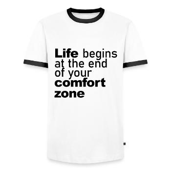 Life Begins at the End of Your Comfort Graphic - Men's Ringer Shirt - white/black - Front - AI Model Female 172 light (172cm) & AI Model Male 178 dark (178cm)