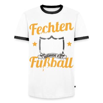 Fechter Wenn Fechten einfach wäre würde es Fußball - Männer Kontrast-T-Shirt - Weiß/Schwarz - Vorne - AI Model Female 172 light (172cm) & AI Model Male 178 dark (178cm)