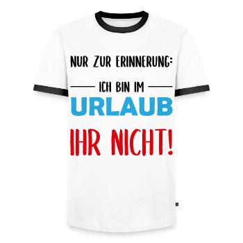 Urlaubserinnerung Witziger Spruch Entspannung - Männer Kontrast-T-Shirt - Weiß/Schwarz - Vorne - AI Model Female 172 light (172cm) & AI Model Male 178 dark (178cm)