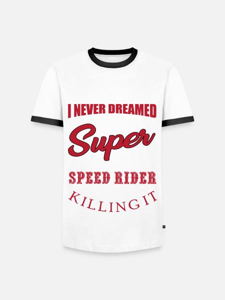 Funny Speed Riding Saying - Men's Ringer Shirt - white/black