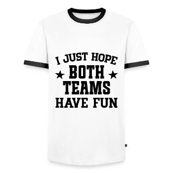 I just hope both teams have fun - Men's Ringer Shirt - white/black - Front - AI Model Female 172 light (172cm) & AI Model Male 178 dark (178cm)